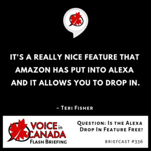 Question: Is the Alexa Drop In Feature Free?