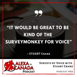 Surveys by Voice with Stuart Crane