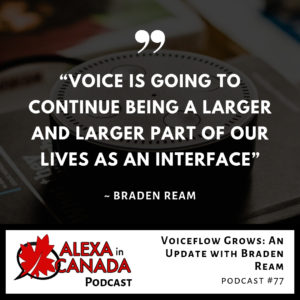 Voiceflow Grows An Update with Braden Ream