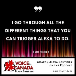 Amazon Alexa Routines on the Podcast