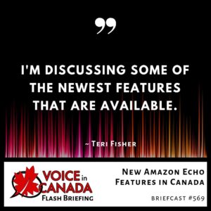 New Amazon Echo Features in Canada