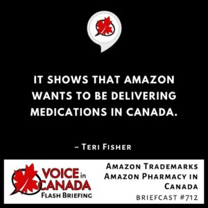 Amazon Trademarks Amazon Pharmacy in Canada