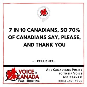 Are Canadians Polite to their Voice Assistants