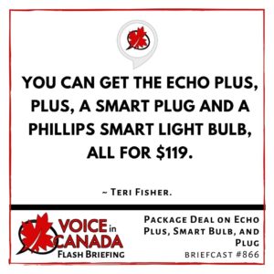 Package Deal on Echo Plus, Smart Bulb, and Plug