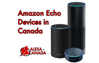 Amazon Echo Devices in Canada