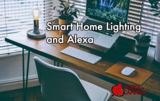 Smart Home Lighting and Alexa