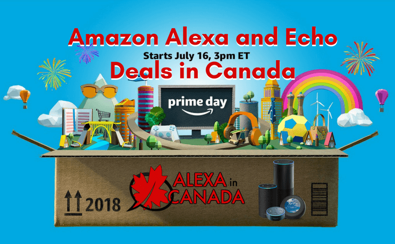 Prime Day Amazon Alexa Echo Deals Canada 2018