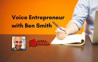 Voice Entrepreneur with Ben Smith