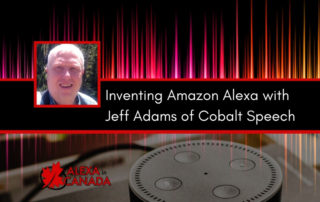 Alexa Inventor Jeff Adams Cobalt Speech