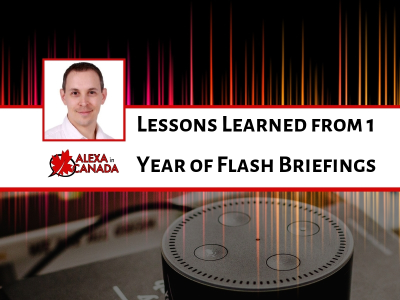 Lessons Learned from 1 Year of Flash Briefings