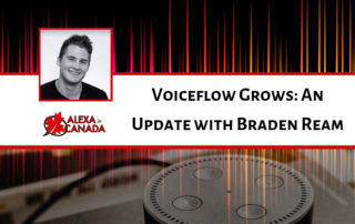 Voiceflow Grows An Update with Braden Ream