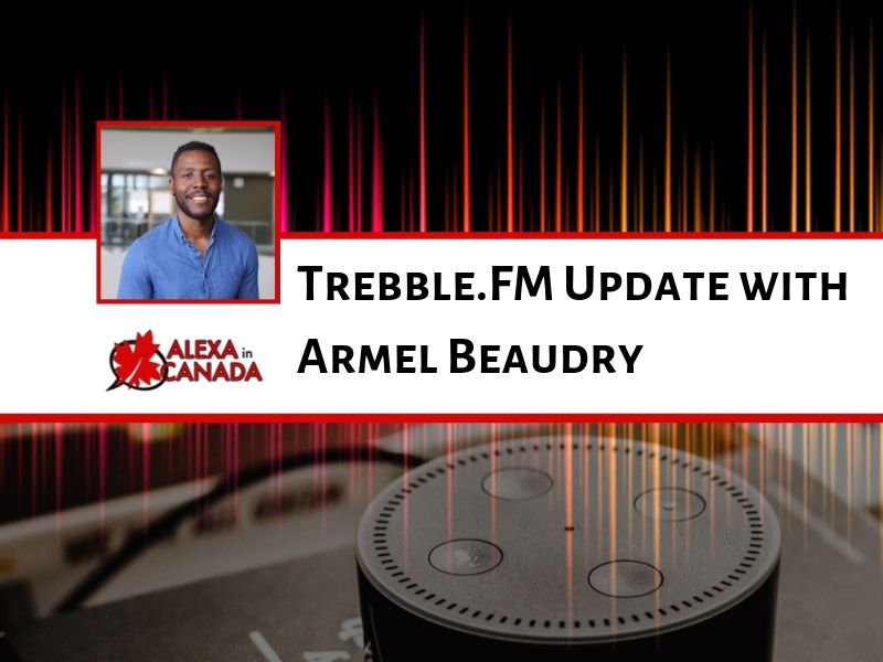 Trebble.FM Update with Armel Beaudry