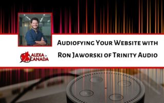 Audiofying Your Website with Ron Jaworski of Trinity Audio