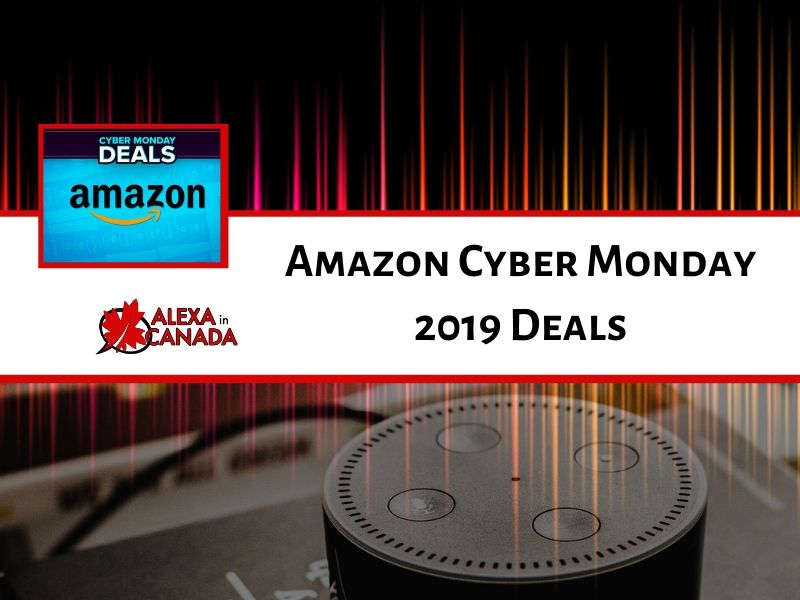 Amazon Cyber Monday 2019 Deals