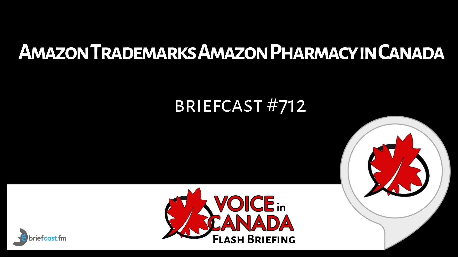 Amazon Trademarks Amazon Pharmacy in Canada