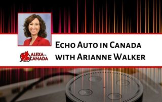 Echo Auto in Canada with Arianne Walker