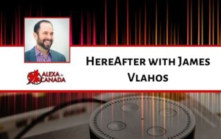 HereAfter with James Vlahos