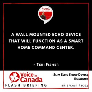 Slim Echo Show Device Rumours