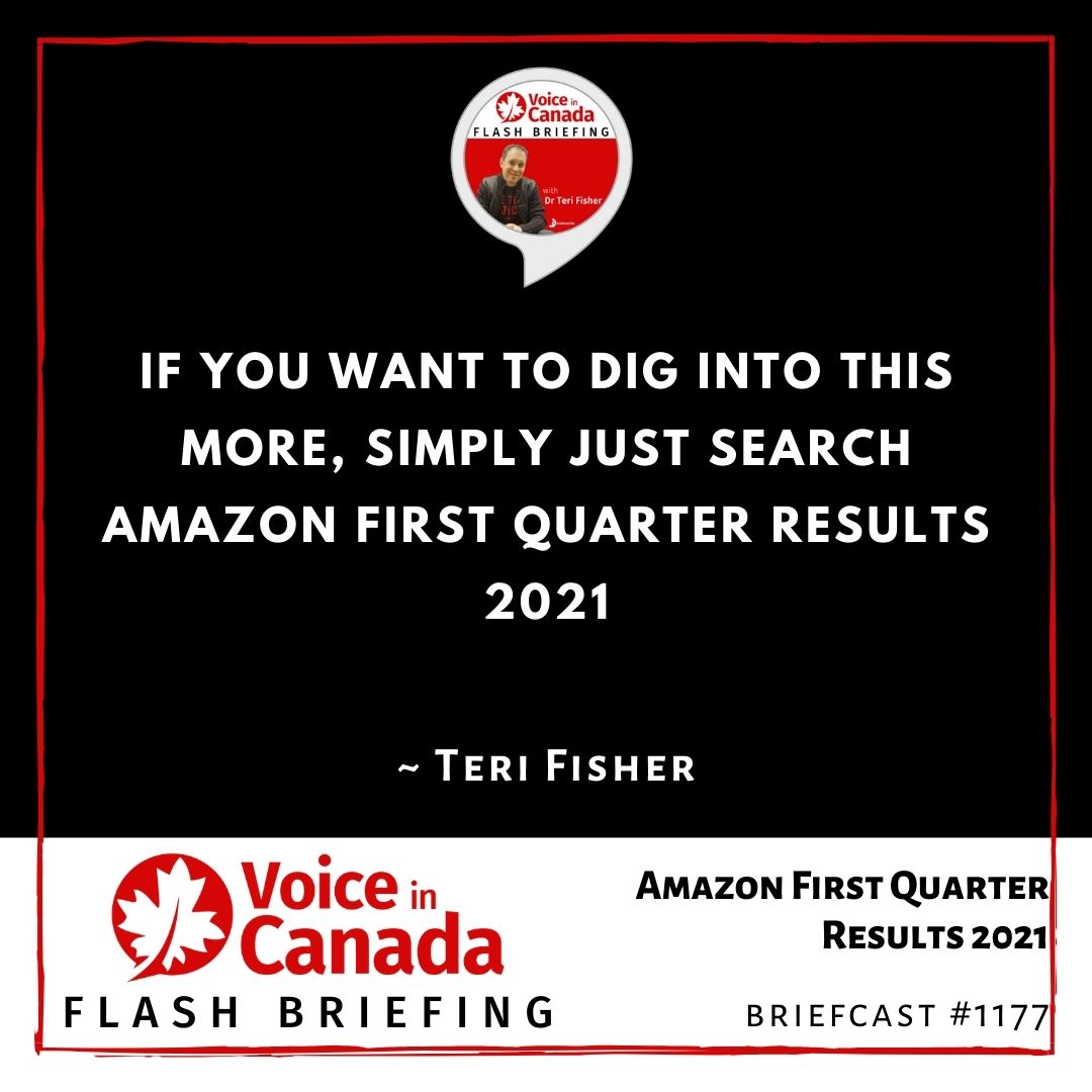 Amazon First Quarter Results 2021 Voice in Canada