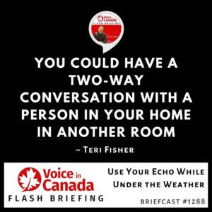 Use Your Echo While Under the Weather