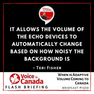 When Adaptive Volume is Coming to Canada