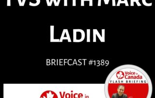 Voice Tech Investor Marc Ladin on the Voice in Canada Podcast